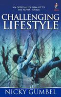 Challenging Lifestyle 1931808163 Book Cover