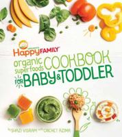 Happy Healthy Baby Cookbook 1681880490 Book Cover