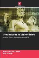 Inovadores e visionários (Portuguese Edition) 6209895794 Book Cover