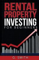 Rental Property Investing for Beginners 1537157256 Book Cover