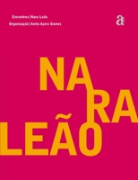 Encontros Nara Leão 8579201055 Book Cover
