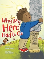Why My Hero Had to Go 1735331414 Book Cover