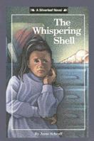 The Whispering Shell (Silverleaf Novel) 0780704118 Book Cover