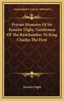 Private Memoirs: Now First Pub. from the Original Mss 1428609539 Book Cover