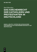System des katholischen Kirchenrechts mit besonderer Rücksicht auf Deutschland 3112684451 Book Cover
