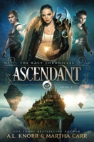 Ascendant: The Revelations of Oriceran 1642020273 Book Cover