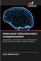 Interventi infermieristici complementari (Italian Edition) 6209878121 Book Cover