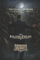 The Unusual Ministries of Father Kein Laimend: The Killing Fields B0GQT14B7L Book Cover