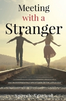 Meeting with a Stranger 1649513283 Book Cover