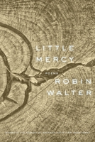 Little Mercy: Poems 1644453304 Book Cover