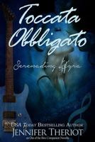 Toccata Obbligato ~ Serenading Kyra 1722064021 Book Cover