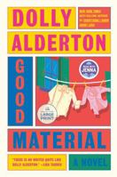 Good Material: A novel 0593942892 Book Cover