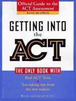 Getting into the ACT: Official Guide to the ACT Assessment,Second Edition 0156005352 Book Cover