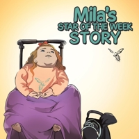 Mila’s Star of the Week Story 1669837289 Book Cover