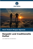 Respekt und traditionelle Kultur 6209437346 Book Cover