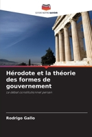 Hérodote et la théorie des formes de gouvernement (French Edition) 6208103061 Book Cover