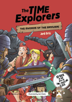 The Swords of the Samurai: Go back in time with the Time-Traveling Clock and discover the Samurais! A novel for kids ages 10+ (6) (The Time Explorers) 8419898627 Book Cover