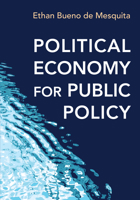 Political Economy for Public Policy 0691168741 Book Cover