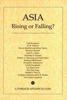 Asia: Rising or Falling?: A Foreign Affairs Reader 0876092652 Book Cover
