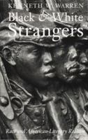 Black and White Strangers: Race and American Literary Realism 0226873854 Book Cover