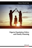 Nigeria Population Policy and Family Planning 9994981315 Book Cover