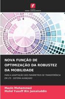 Nova Função de Optimização Da Robustez Da Mobilidade (Portuguese Edition) 6208796377 Book Cover