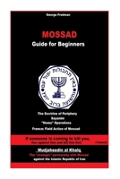 Mossad: Guide for Beginners 1727450469 Book Cover