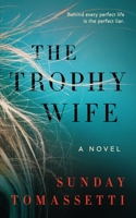 The Trophy Wife 1654107700 Book Cover