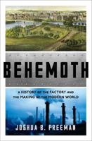 Mastodontes: A história da fábrica e a construção do mundo moderno 0393356620 Book Cover
