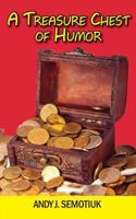 A Treasure Chest of Humor 1730715621 Book Cover