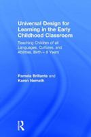 Universal Design for Learning in the Early Childhood Classroom: Teaching Children of All Languages, Cultures, and Abilities, Birth - 8 Years 1138655120 Book Cover
