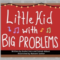 Little Kid with BIG Problems B0CN58T2YJ Book Cover