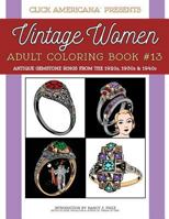 Antique Gemstone Rings from the 1920s, 1930s & 1940s: Vintage Women: Adult Coloring Book #13 1944633650 Book Cover