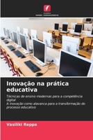 Inovação na prática educativa (Portuguese Edition) 6630231910 Book Cover