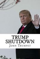 Trump Shutdown 1984050788 Book Cover