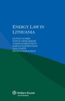 Energy Law in Lithuania 9041187456 Book Cover