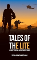 Tales of the Lite- A Ridge Too Far and Other Stories 9357415777 Book Cover