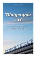 Blutgruppe A1: Kuriose Momente zwischen Zapfsäule und Asphalt (German Edition) 3695193859 Book Cover
