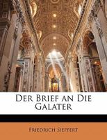 Der Brief An Die Galater (1894) 116042795X Book Cover