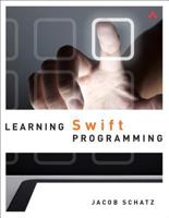 Learning Swift Programming 0133950409 Book Cover