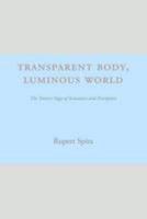 Transparent Body, Luminous World: The Tantric Yoga of Sensation and Perception (Book and six MP3 CD Box Set - 30 Hours of Audio) 0992972620 Book Cover