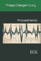 Procedimento: ECG (Portuguese Edition) B0CNYLCQYH Book Cover