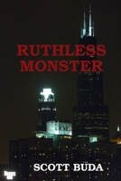 RUTHLESS MONSTER 125707296X Book Cover