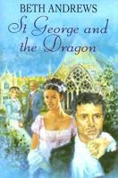 St George And the Dragon 0709078730 Book Cover