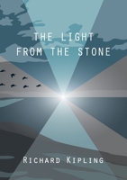 The light from the stone 191645321X Book Cover