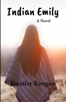 Indian Emily B0BSJLS6QL Book Cover