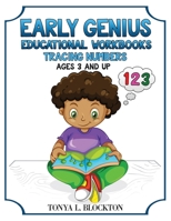 Early Genius Educational Workbooks: Tracing Numbers 1662922299 Book Cover