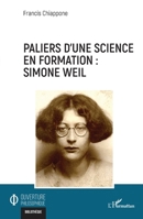 Paliers d’une science en formation : Simone Weil (Ouverture Philosophique) (French Edition) 2336470071 Book Cover