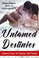 Untamed Destinies: A Romance Anthology 0648159590 Book Cover