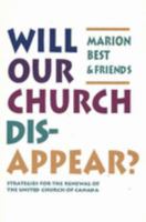 Will Our Church Disappear 1551450496 Book Cover